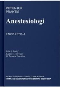 Image of Petunjuk Praktis Anestesiologi : Edisi Kedua